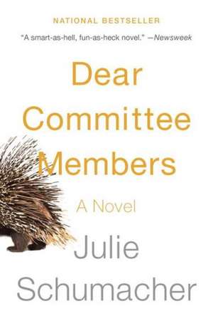 Dear Committee Members de Julie Schumacher