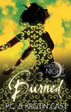 Burned : House of Night 7 de Kristin Cast