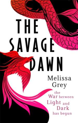 The Savage Dawn de Melissa Grey