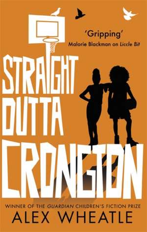 Straight Outta Crongton de Alex Wheatle