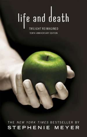 Life and Death de Stephenie Meyer