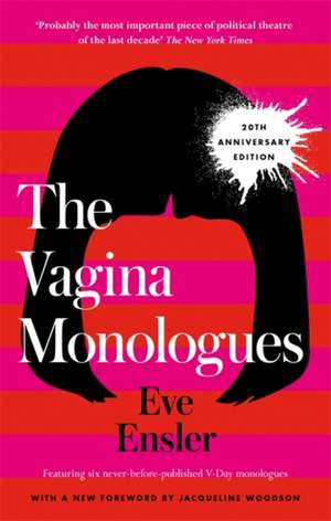 The Vagina Monologues de Eve Ensler