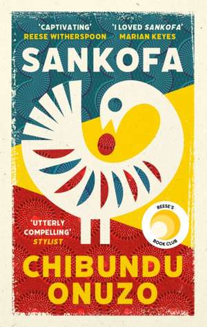 Onuzo, C: Sankofa