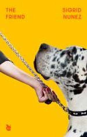 The Friend de Sigrid Nunez