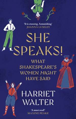 She Speaks! de Harriet Walter