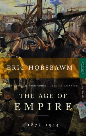 The Age Of Empire de Eric Hobsbawm