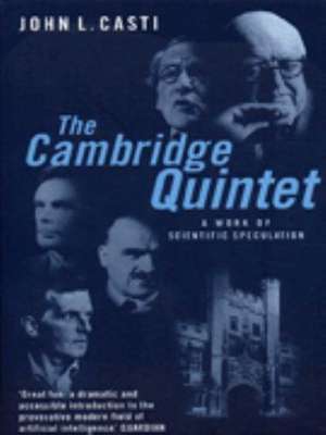 Cambridge Quintet, The de John L. Casti