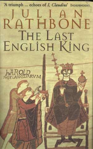 Rathbone, J: Last English King