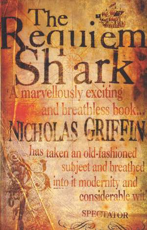 The Requiem Shark de Nicholas Griffin