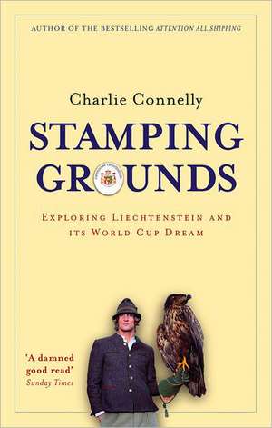 Stamping Grounds de Charlie Connelly