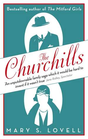 The Churchills de Mary S. Lovell