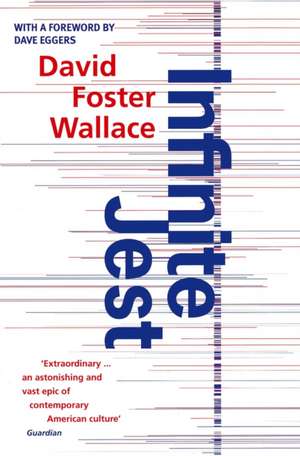 Infinite Jest de David Foster Wallace