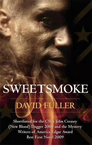 Fuller, D: Sweetsmoke de David Fuller