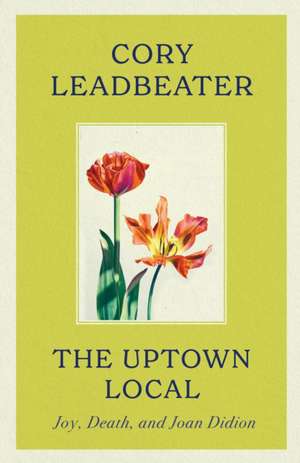 The Uptown Local de Cory Leadbeater