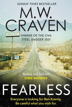 Fearless de M. W. Craven