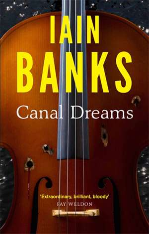 Canal Dreams de Iain Banks