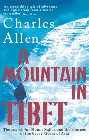 A Mountain In Tibet de Charles Allen