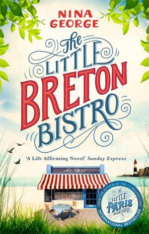 The Little Breton Bistro de Nina George