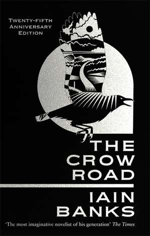 The Crow Road de Iain Banks