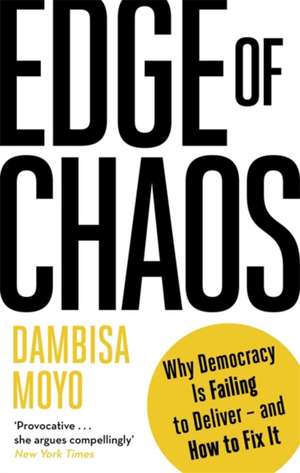 Edge of Chaos de Dambisa Moyo