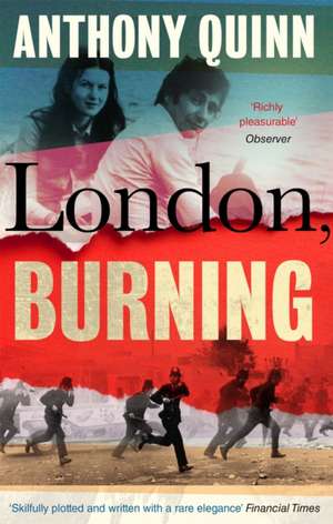 London, Burning de Anthony Quinn