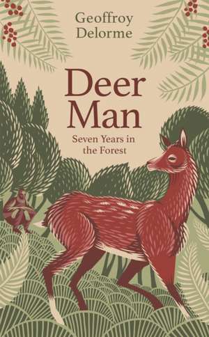 Deer Man de Geoffroy Delorme