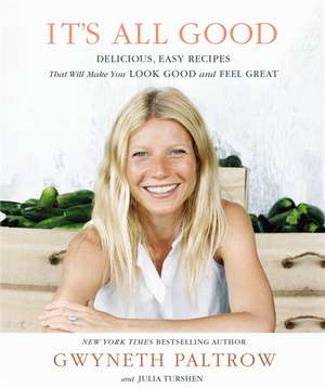 It's All Good de Gwyneth Paltrow