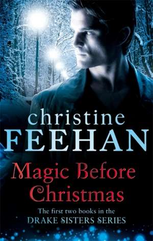 Magic Before Christmas de Christine Feehan