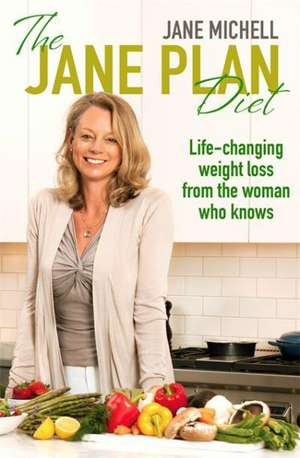 The Jane Plan Diet de Jane Michell