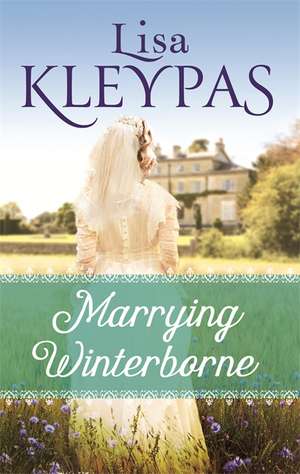 Marrying Winterborne de Lisa Kleypas