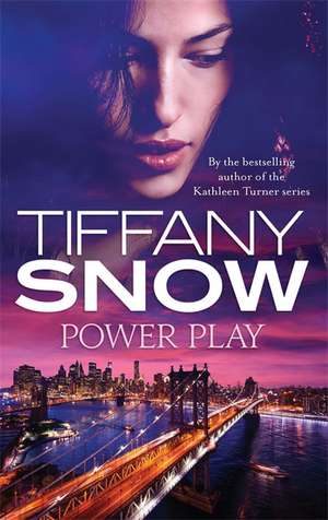 Power Play de Tiffany Snow