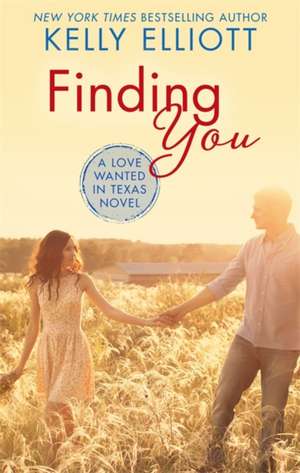 Finding You de Kelly Elliott