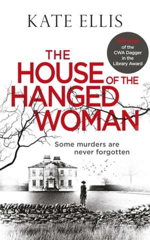 The House of the Hanged Woman de Kate Ellis