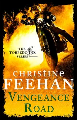 Vengeance Road de Christine Feehan