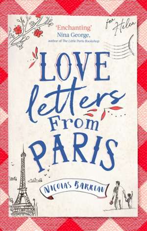 Love Letters from Paris de Nicolas Barreau