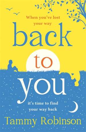 Back To You de Tammy Robinson