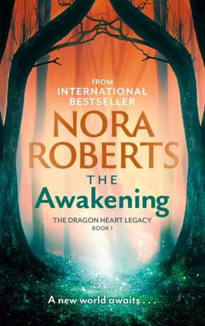 Roberts, N: Awakening de Nora Roberts