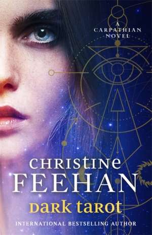 Dark Tarot: Dark Carpathian de Christine Feehan