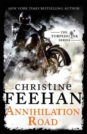 Annihilation Road de Christine Feehan