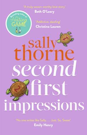 Second First Impressions de Sally Thorne