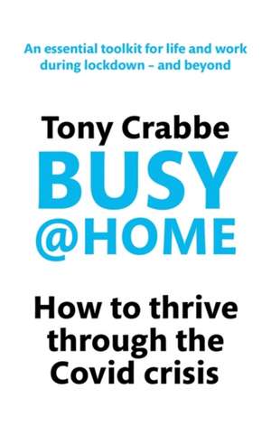 Busy@Home de Tony Crabbe