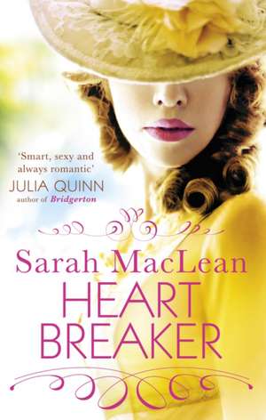 Heartbreaker de Sarah Maclean