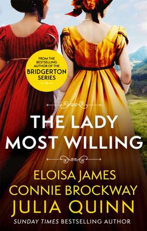 The Lady Most Willing de Connie Brockway