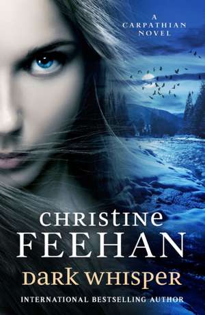 Dark Whisper de Christine Feehan