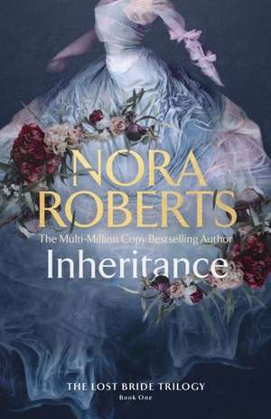 Inheritance de Nora Roberts