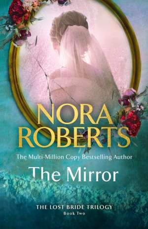 The Mirror de Nora Roberts