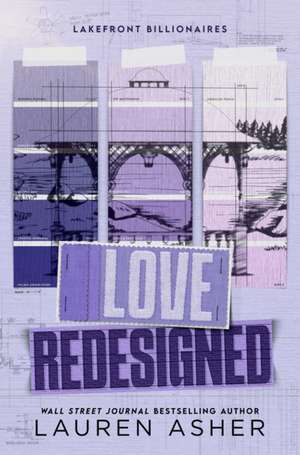 Love Redesigned de Lauren Asher