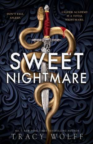 Sweet Nightmare de Tracy Wolff