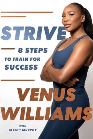 Williams, V: Strive de Venus Williams