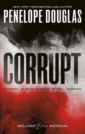 Corrupt: Devil's Night de Penelope Douglas